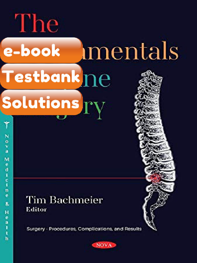 Testbank the Fundamentals of Spine Surgery Fast Download | PDF ...
