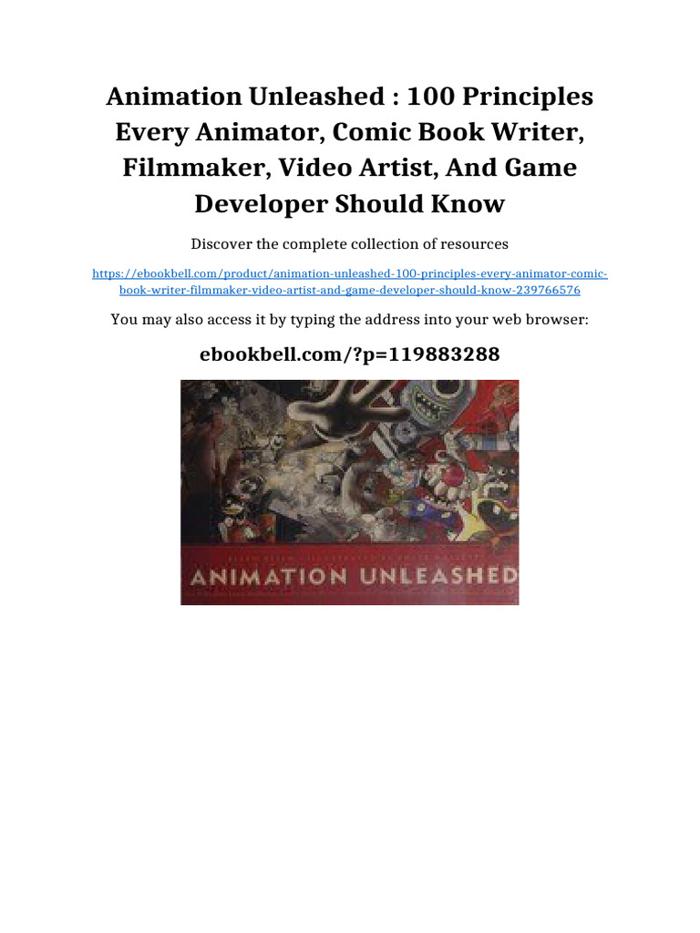 Animation unleashed : 100 principles every animator, comic book writer ...