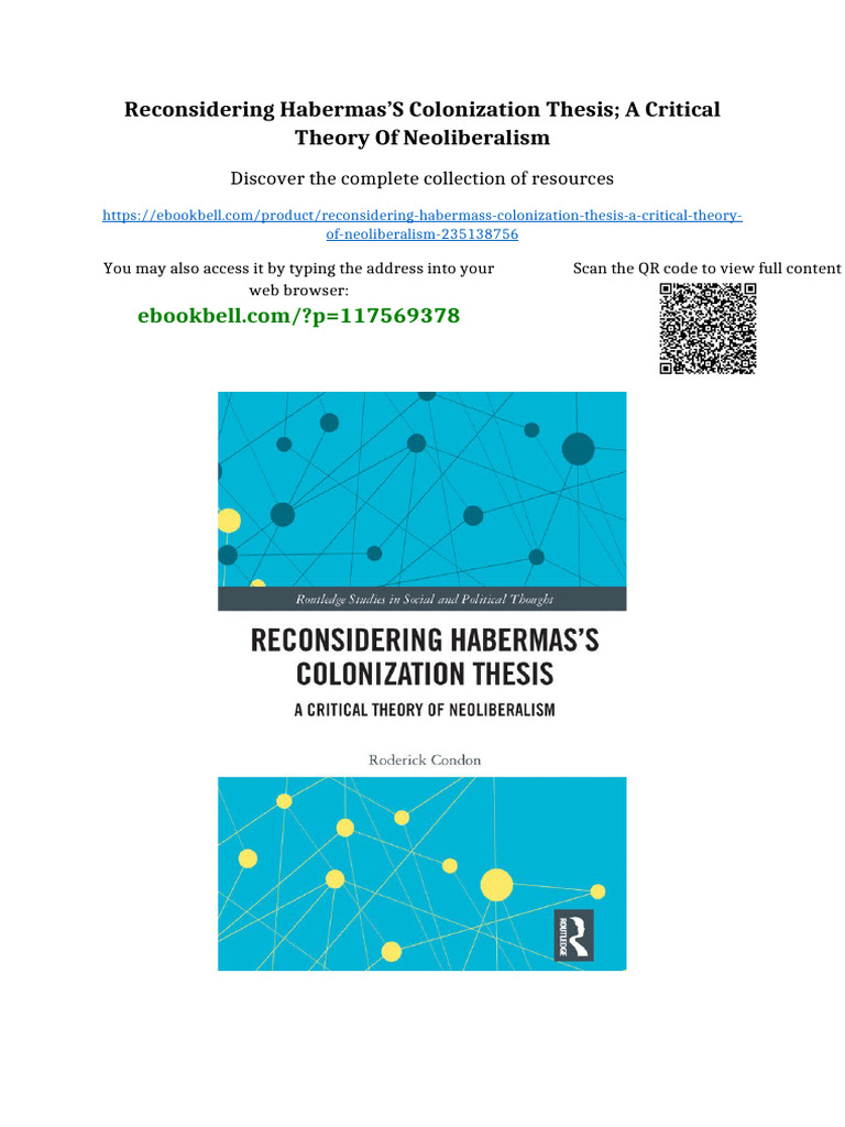 Reconsidering Habermas's Colonization Thesis A Critical Theory of ...