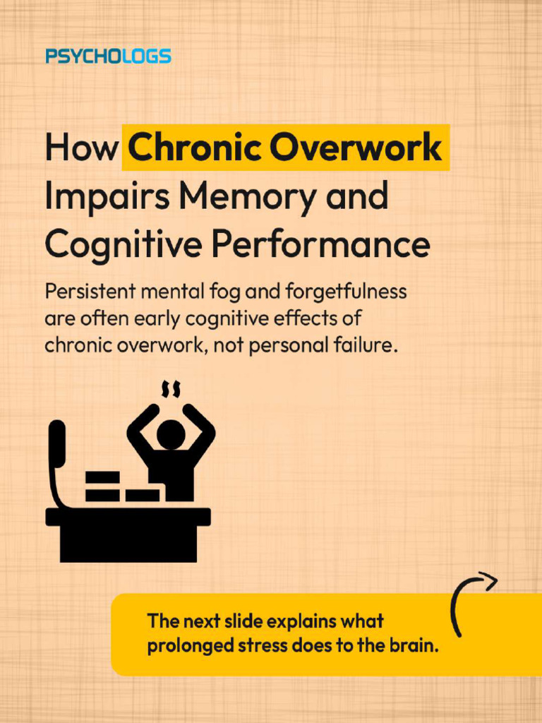 How Chronic Overwork Impairs Memory and Cognitive Performance | PDF