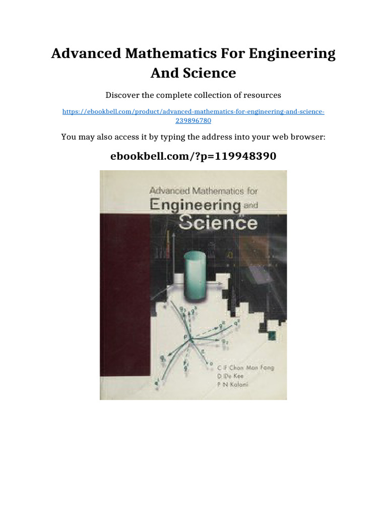 Advanced mathematics for engineering and science Full Chapters Included ...