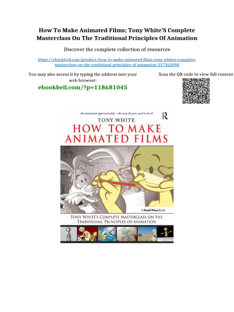 How to Make Animated Films; Tony White’s Complete Masterclass on the ...