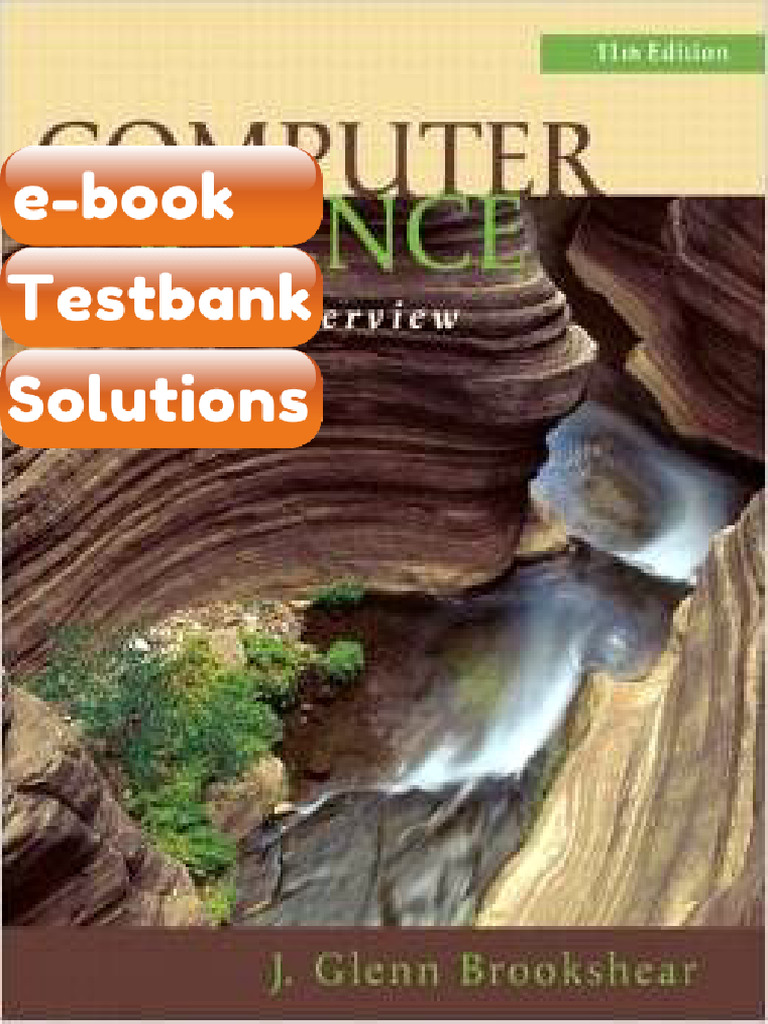 Testbank Computer Science an Overview 11th Edition Glenn Brookshear ...