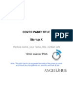 Cover Page/ Title Startup X: Venture Name, Your Name, Title, Contact Info