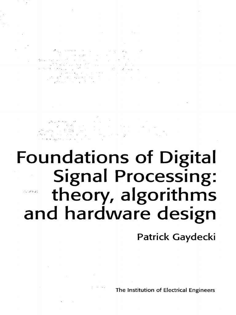 Foundations of Digital Signal Processing | PDF | Discrete Fourier ...