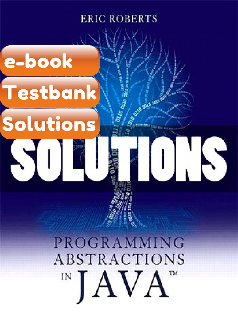 Testbank Programming Abstractions in Java 1 Ed Roberts Fast Download ...