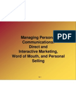 Managing Personal Communications: Direct and Interactive Marketing, Word of Mouth, and Personal Selling