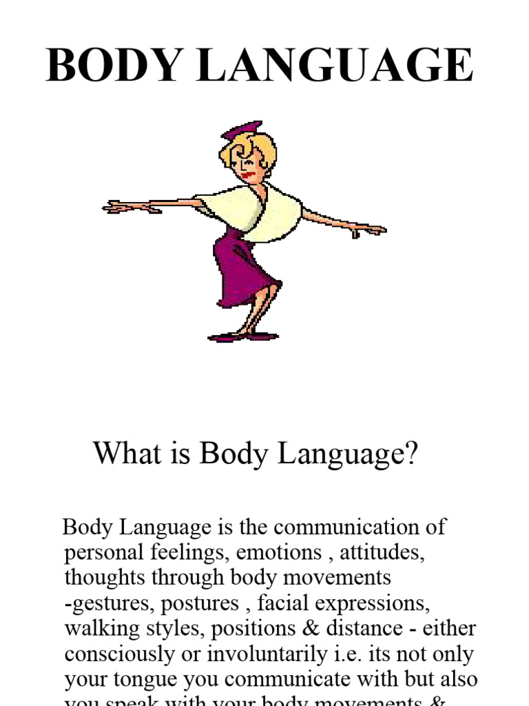 Body Language (1).Pps | PDF | Body Language | Facial Expression