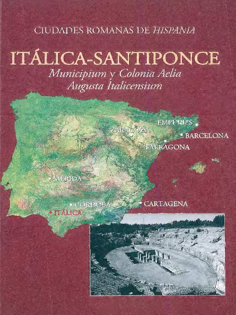 Italica_Santiponce_Municipium_y_Colonia | PDF | Pompeyo | Augusto