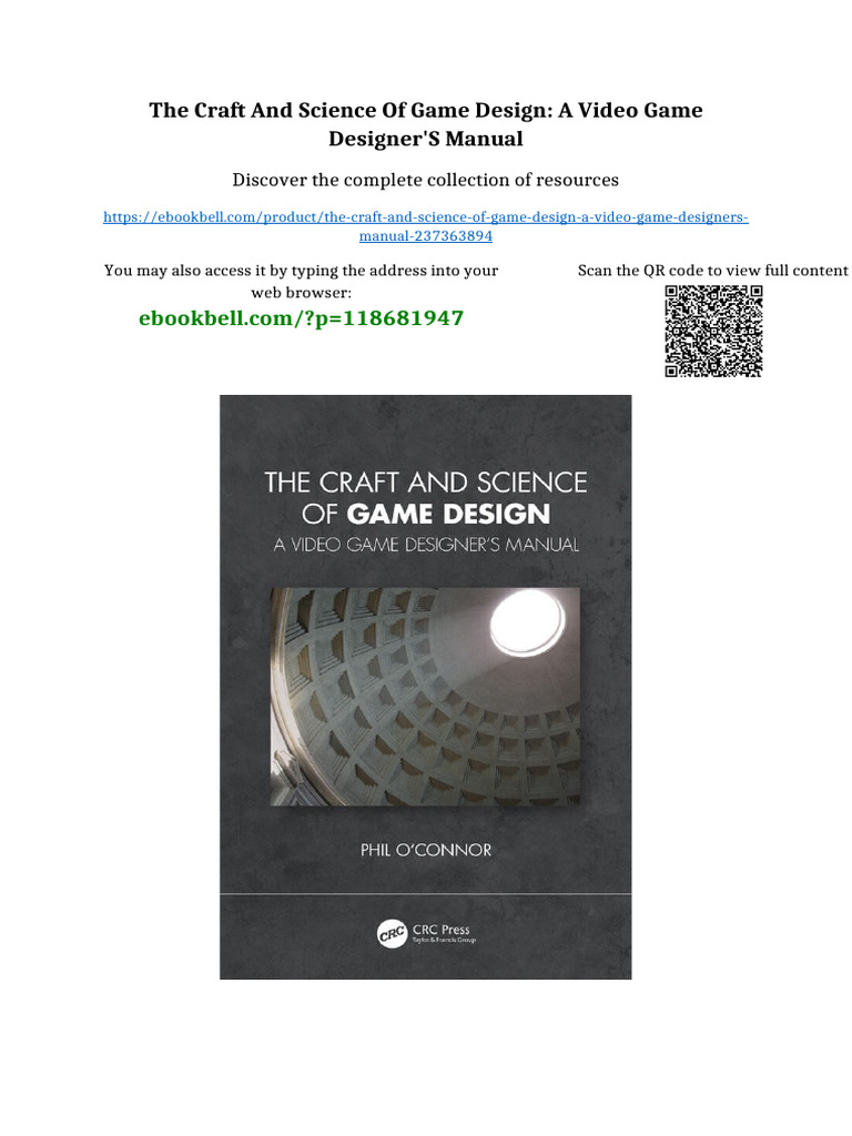The Craft and Science of Game Design: A Video Game Designer's Manual ...