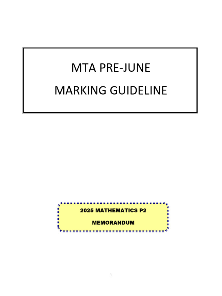 MTA MATH Gr 12 P2 Marking Guidlines Pre June 2025 | PDF | Mathematics ...