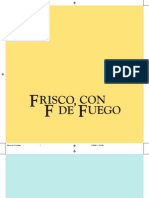 Colección de Cuentos de Infantiles Kipatla. Frisco, Con F de Fuego.