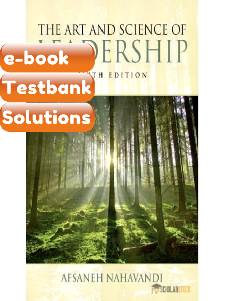 Testbank Art and Science of Leadership the 6E 6th Edition 013254458X ...