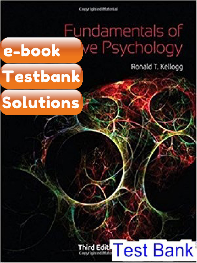 Testbank Fundamentals of Cognitive Psychology 3rd Edition Kellogg Fast ...