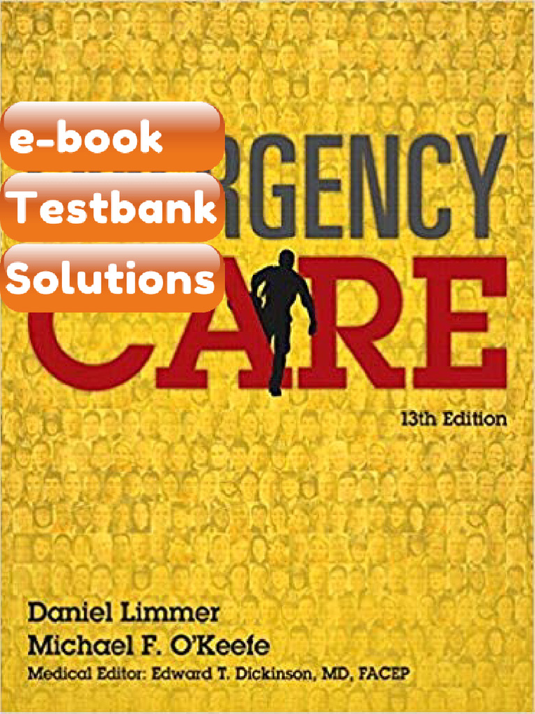Testbank Emergency Care EMT 13th Edition Fast Download | PDF ...