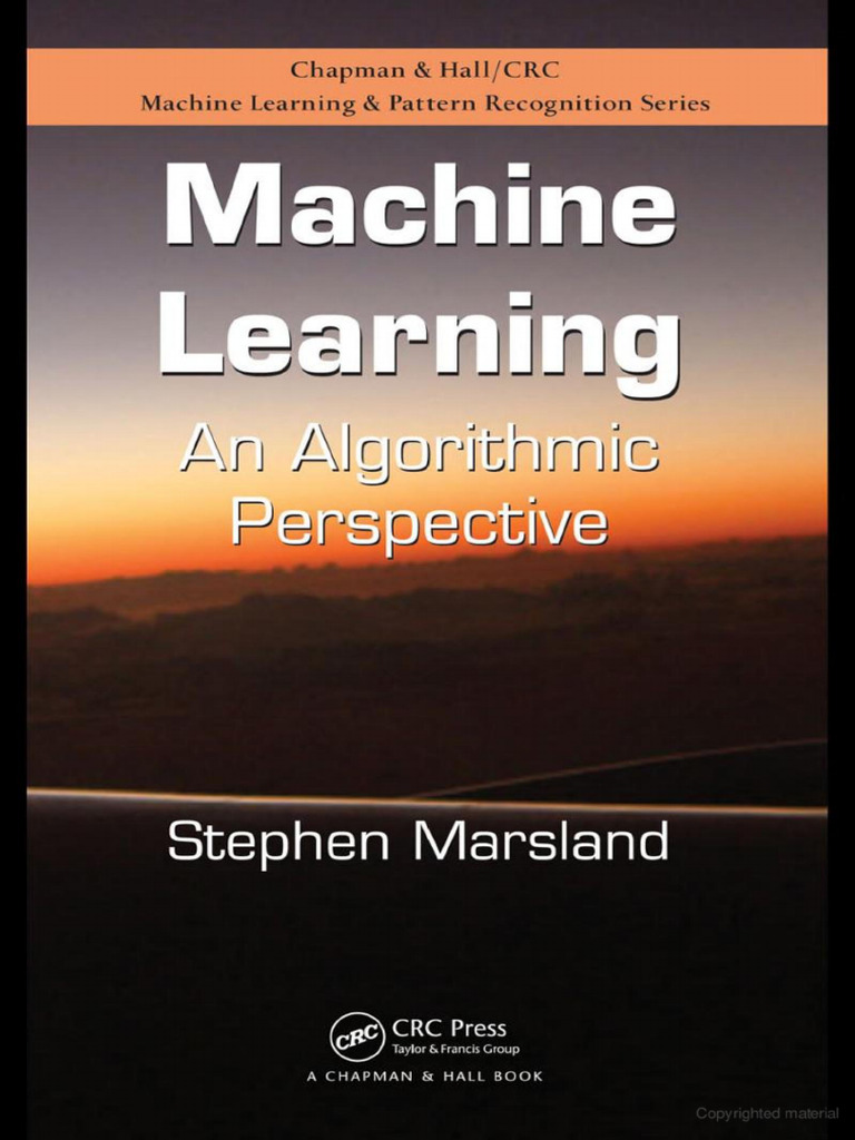 Machine Learning An Algorithmic Perspective, Second Edition - Stephen ...