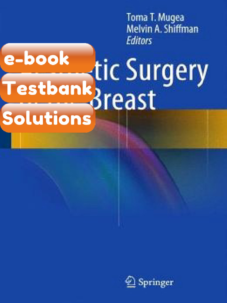Testbank Aesthetic Surgery of The Breast Fast Download | PDF | Plastic ...