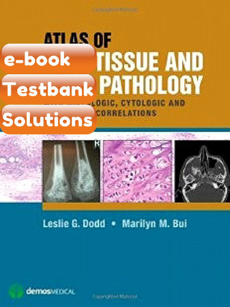 Testbank Atlas of Soft Tissue and Bone Pathology Fast Download | PDF ...