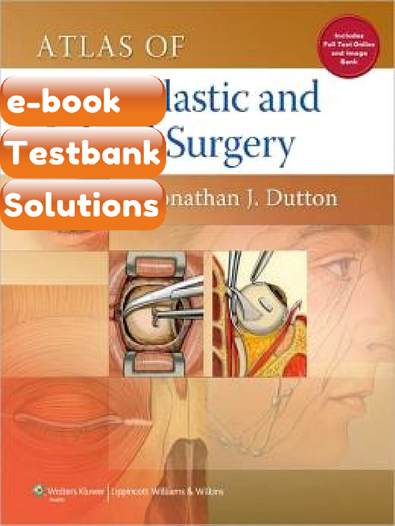 Testbank Atlas of Oculoplastic and Orbital Surgery Fast Download
