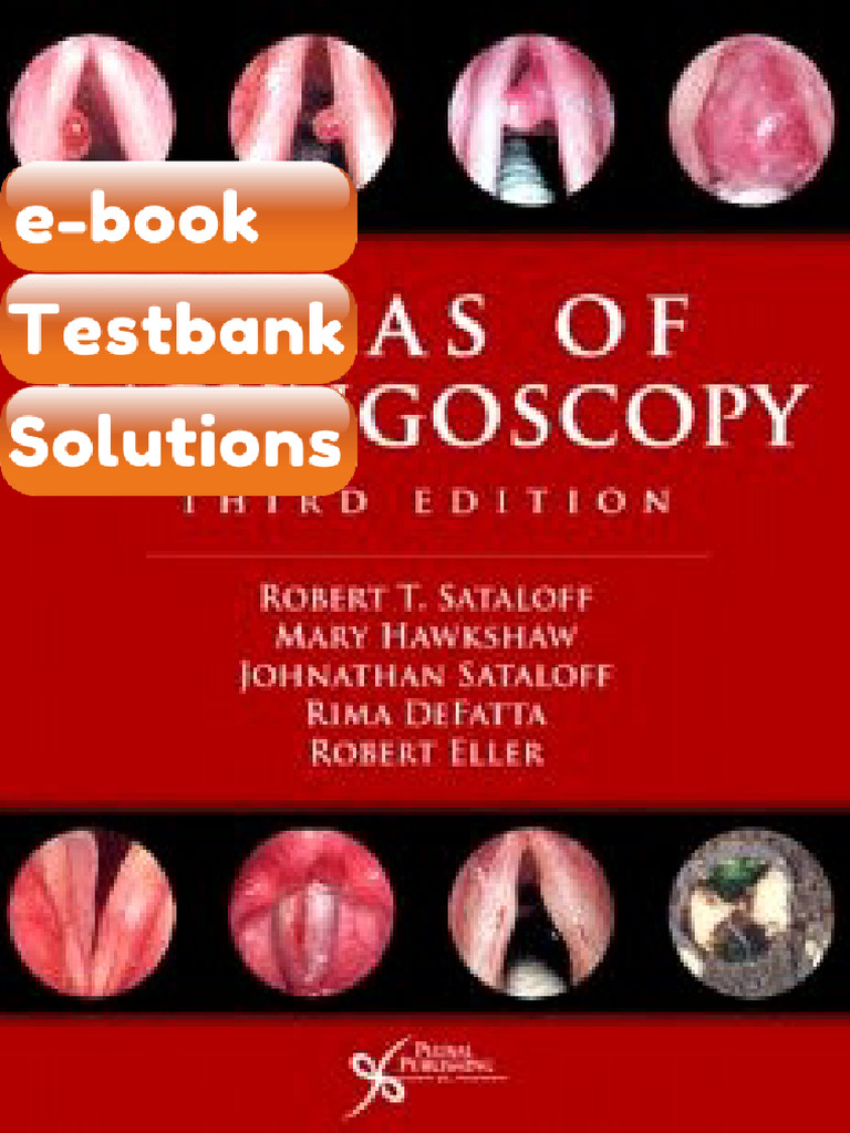Testbank Atlas of Laryngoscopy 3rd Edition Fast Download | PDF ...