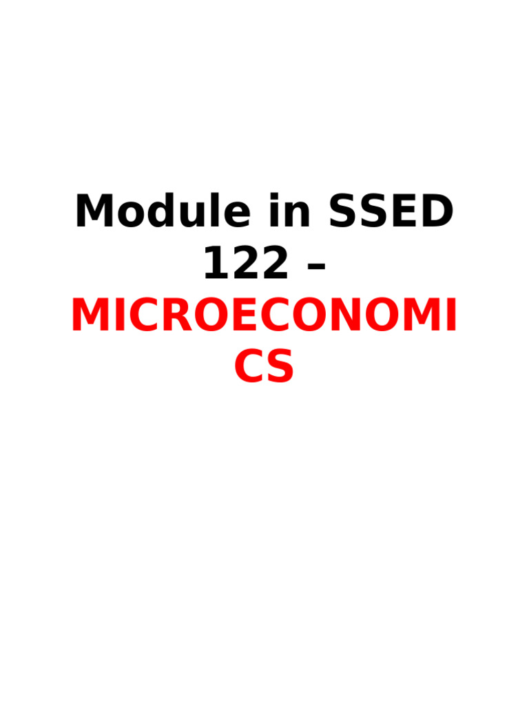 Module in SSED 122 MICROECONOMICS | PDF | Elasticity (Economics) | Demand