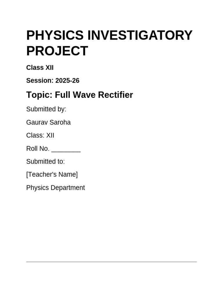 Physics Investigatory Project | PDF | Rectifier | Diode