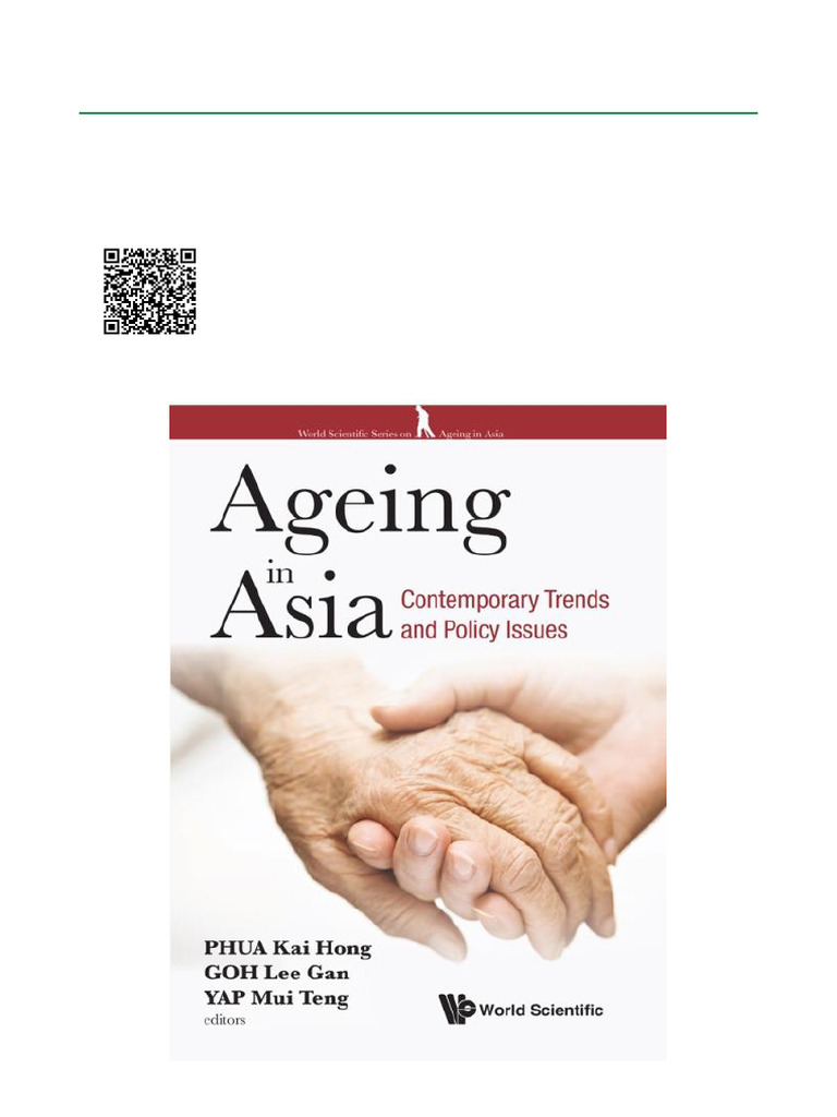 Ageing in Asia Contemporary Trends and Policy Issues ISBN 9789813225541 ...