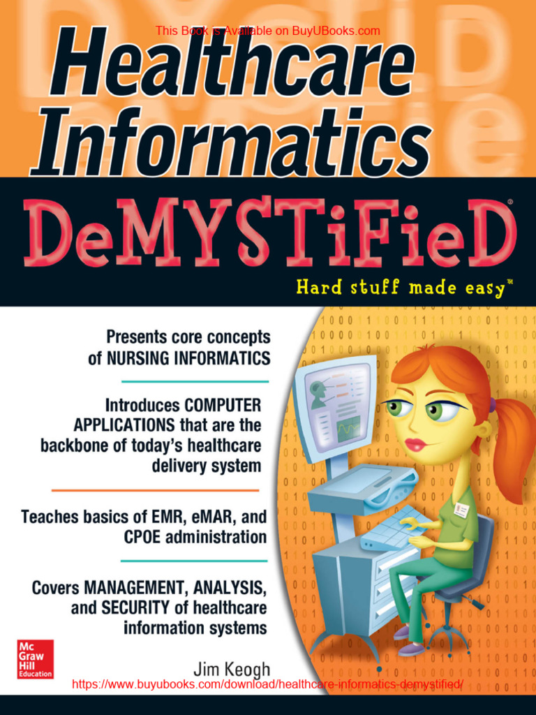 Healthcare Informatics DeMYSTiFieD PDF | PDF | Databases | Computer Network