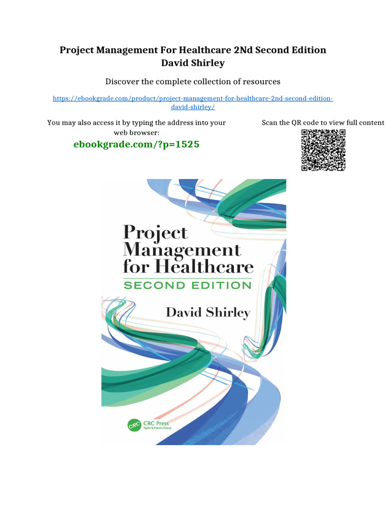 Project Management For Healthcare 2nd Second Edition David Shirley ...