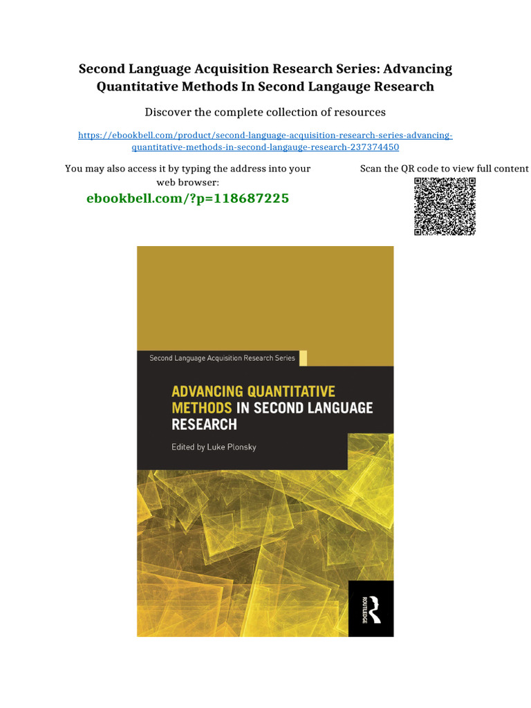 Second Language Acquisition Research Series: Advancing Quantitative ...
