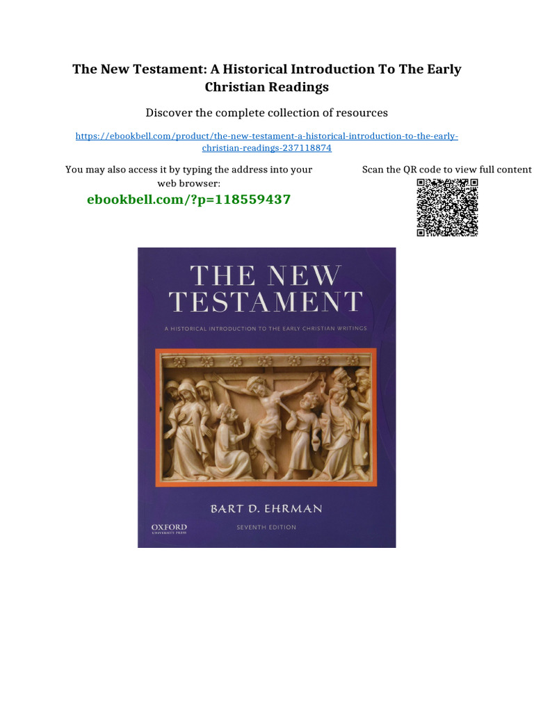 The New Testament: A Historical Introduction To The Early Christian ...