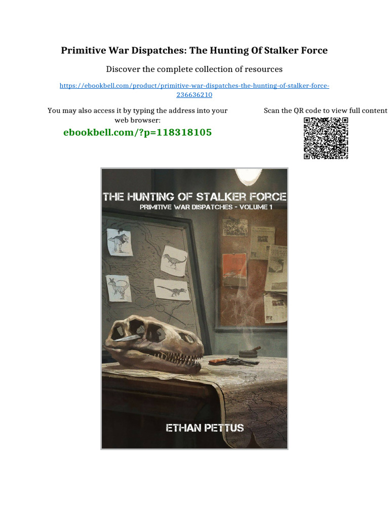 Primitive War Dispatches: The Hunting of Stalker Force Available Any ...