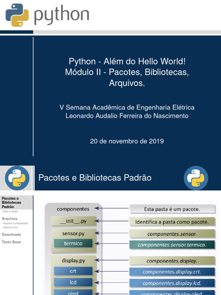 Python - Além Do Hello World! Módulo II - Pacotes, Bibliotecas e ...