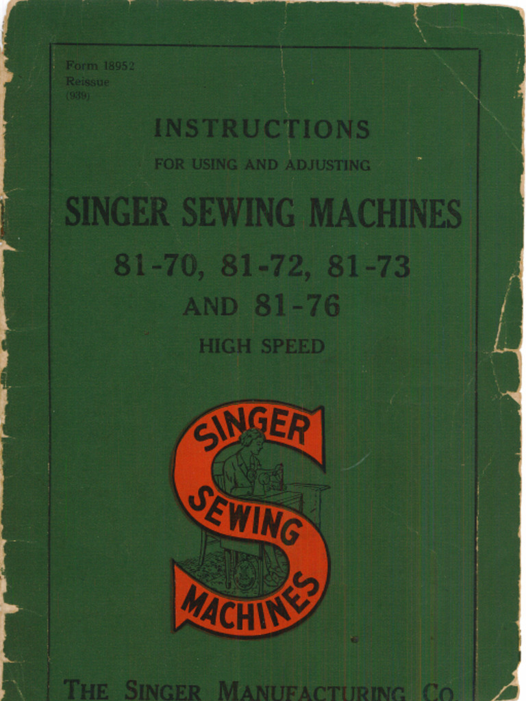 Singer 81-70, 81-72, 81-73, and 81-76 Form 18952 (939) | PDF