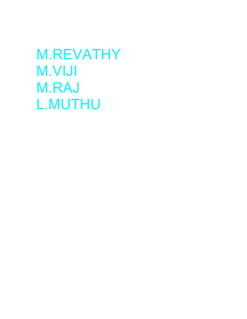 Team Overview: M.Revathy, M.Viji, M.Raj, L.Muthu | PDF