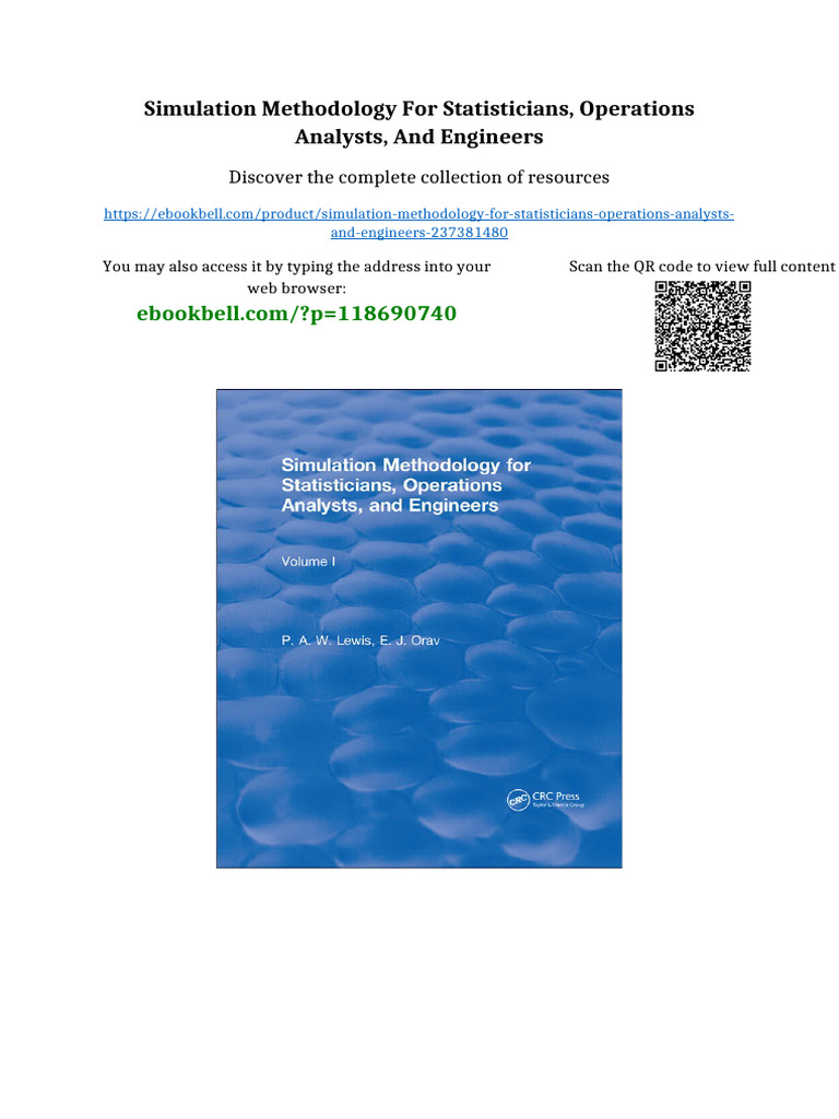 Simulation Methodology For Statisticians, Operations Analysts, and ...