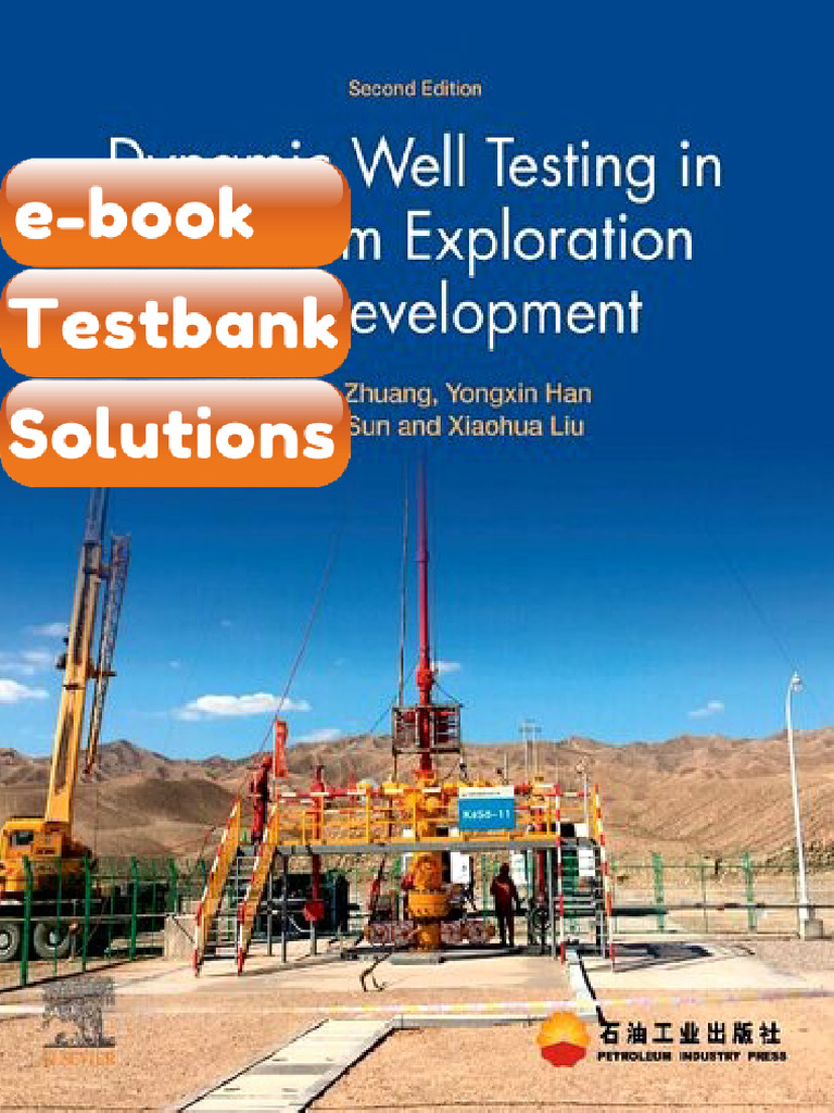 eBook & Testbank Dynamic Well Testing in Petroleum Exploration and ...