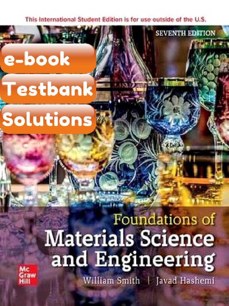 Ebook & Testbank Foundations of Materials Science and Engineering 7th ...