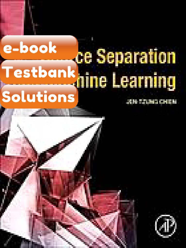 eBook & Testbank Source Separation and Machine Learning 1st Edition ...