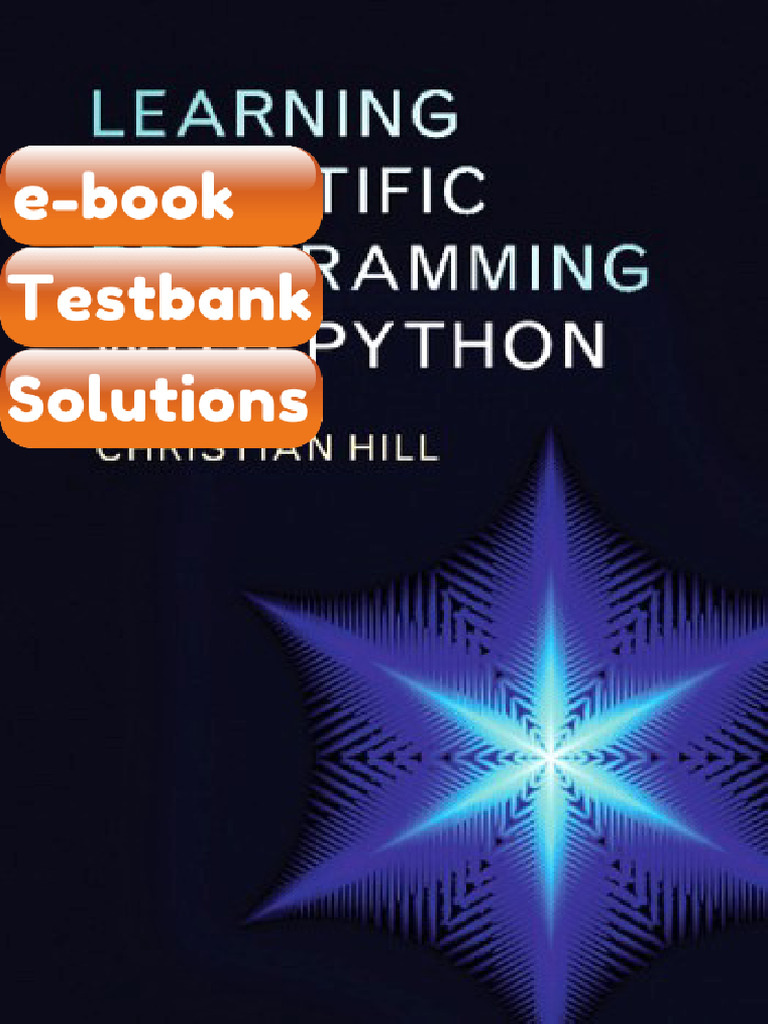 Testbank - Learning Scientific Programming With Python 1st Edition ...