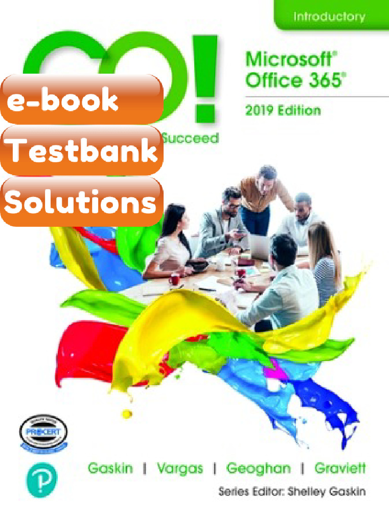 GO Microsoft Office 365 Introductory 2019 1st Edition Gaskin Ebook ...