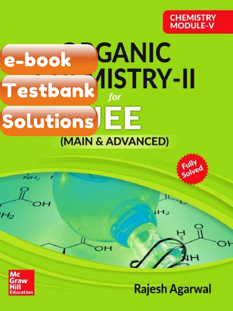 eBook & Testbank Chemistry Module Organic Chemistry II for JEE Main and ...