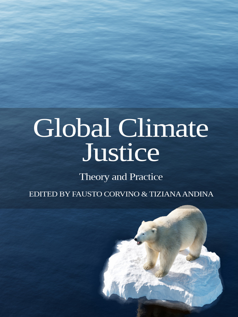 Global Climate Justice - E IR | PDF | Greenhouse Gas | Climate Change