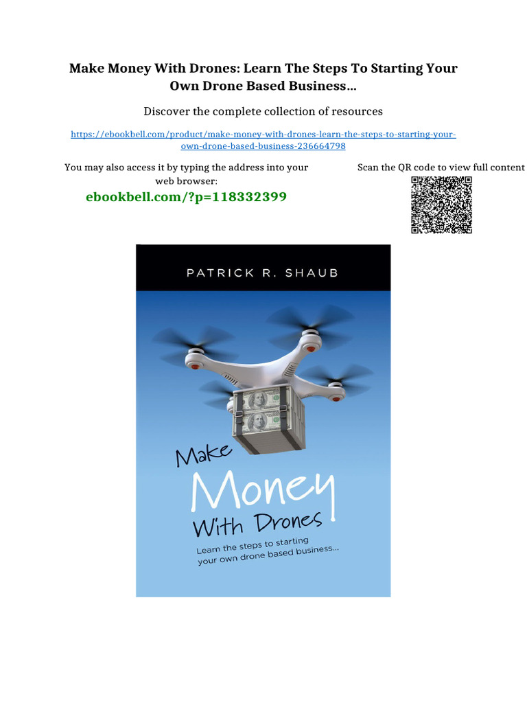 Make Money With Drones: Learn The Steps To Starting Your Own Drone ...