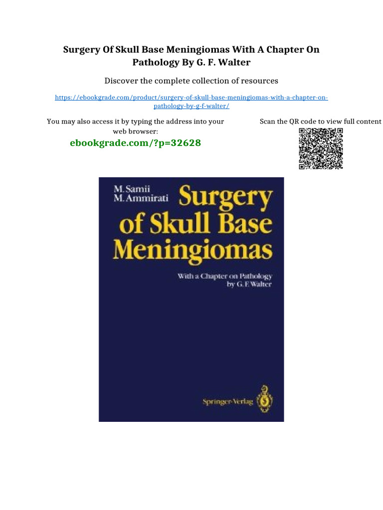 Surgery of Skull Base Meningiomas With A Chapter On Pathology by G. F ...