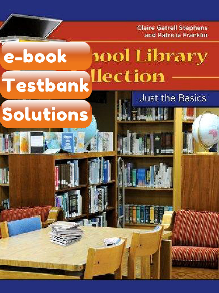 Testbank - School Library Collection Development Just The Basics | PDF ...