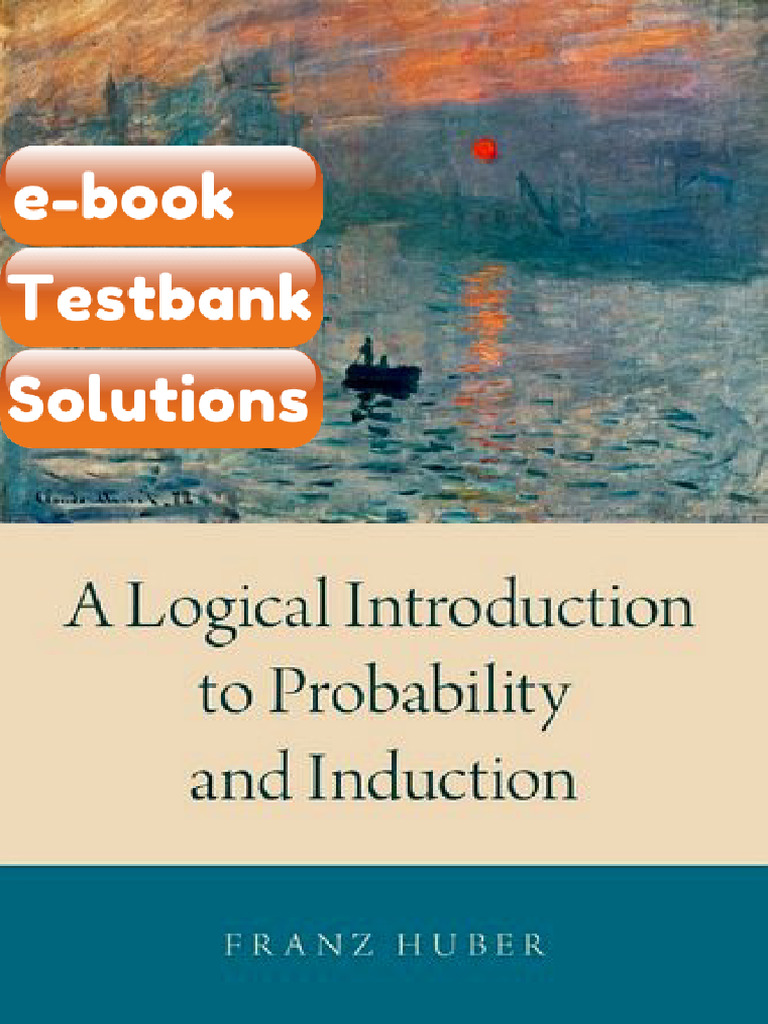 Ebook & Testbank Logical Introduction To Probability and Induction 1st ...