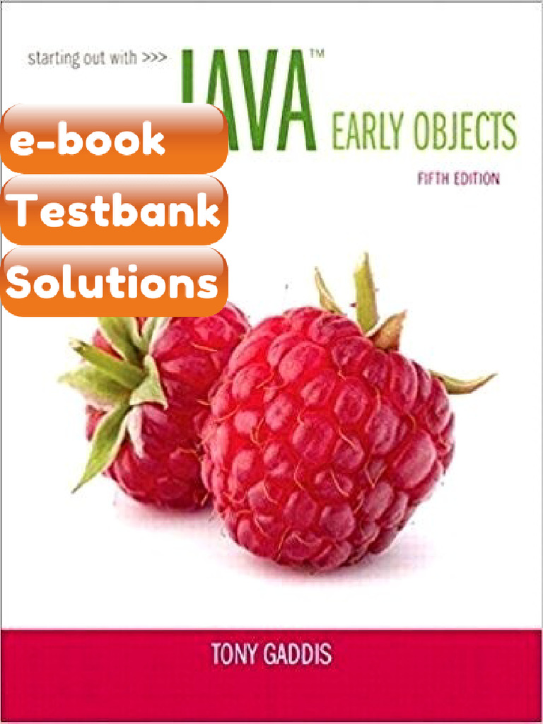 Testbank - Starting Out With Java Early Objects 5th Edition | PDF ...