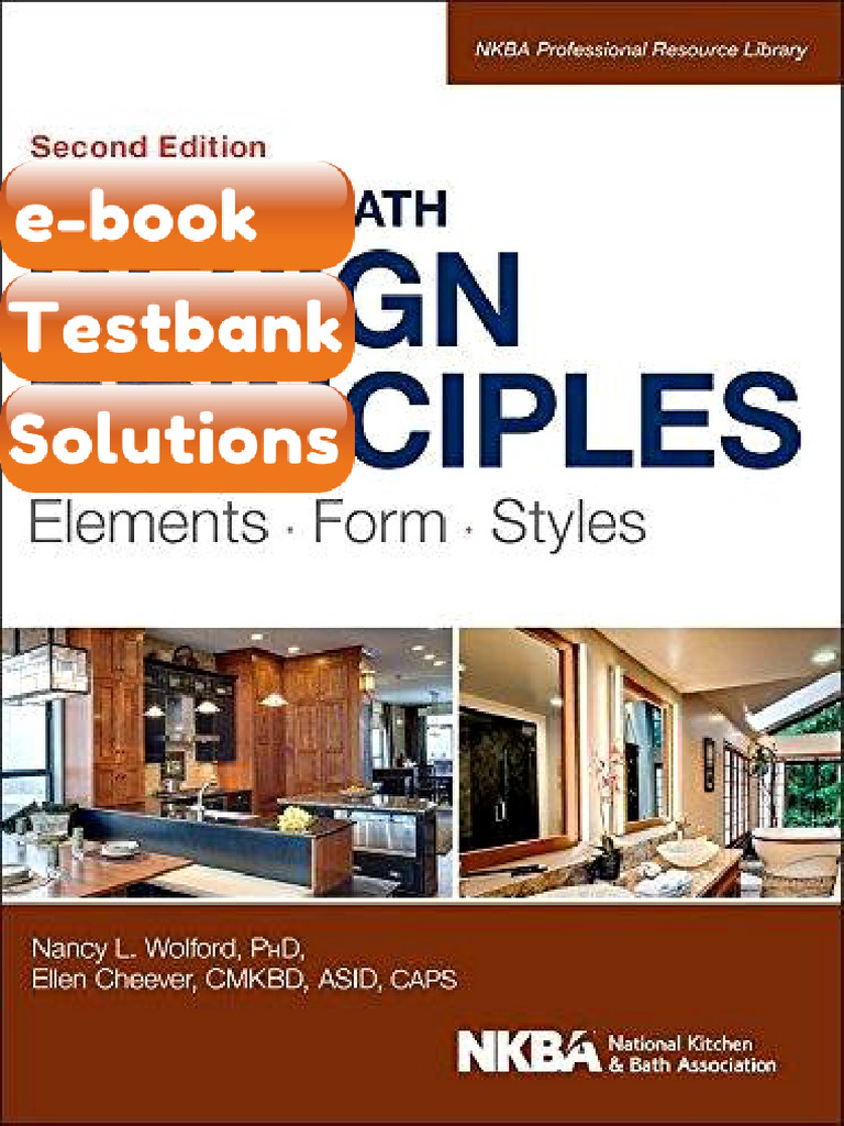 Testbank - Kitchen and Bath Design Principles Elements Form Styles NKBA ...