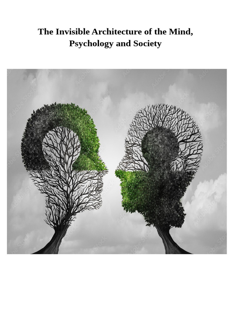 The Invisible Architecture of The Mind | PDF | Psychology | Psychotherapy